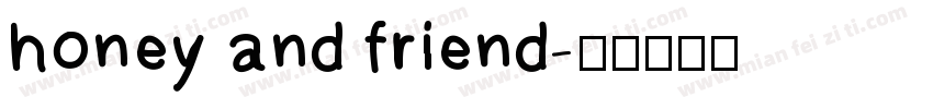 honey and friend字体转换